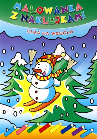 Malowanka z naklejkami. Zima na wesoło [KSIĄŻKA]