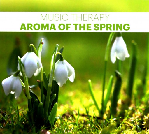 Music Therapy. Aroma Of The Spring [CD]