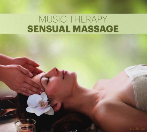 Music Therapy. Sensual Massage [CD]