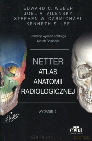 Netter. Atlas anatomii radiologicznej [KSIĄŻKA]