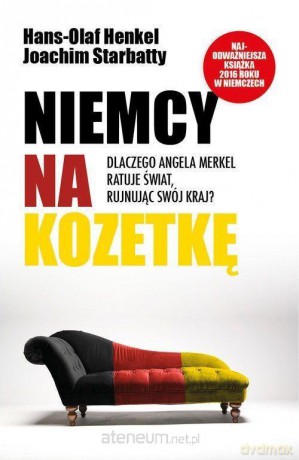 Niemcy na kozetkę - Joachim Starbatty, Hans-Olaf Henkel [KSIĄŻKA]
