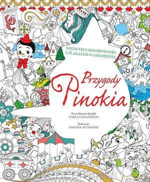 Niezwykłe kolorowanki. Przygody Pinokia [KSIĄŻKA]