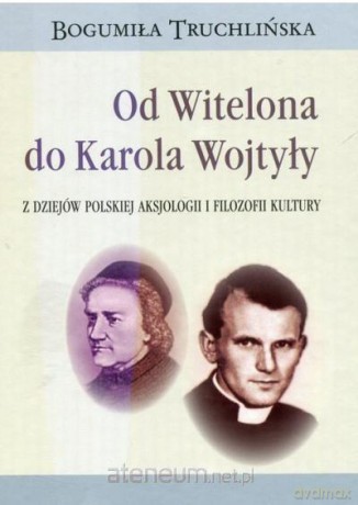Od Witelona do Karola Wojtyły - Alicja Kubiak, Jan Kurzela [KSIĄŻKA]