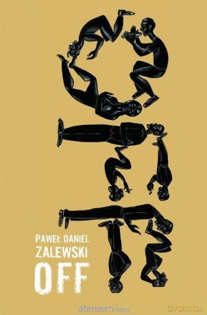 Off - Paweł Daniel Zalewski [KSIĄŻKA]