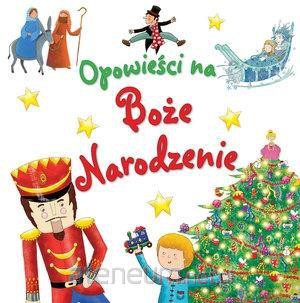 Opowieści na Boże Narodzenie [KSIĄŻKA]