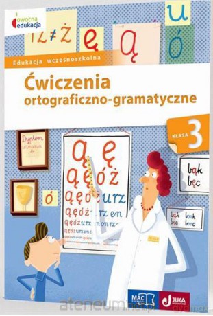 Owocna edukacja. Ćwiczenia ortograficzno-gramatyczne kl. 3 [KSIĄŻKA]
