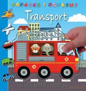 Popatrz i dopasuj. Transport [KSIĄŻKA]