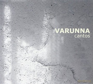 Varunna: Cantos (digipack) [CD]