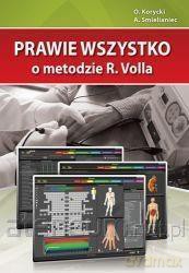 Prawie wszystko o metodzie R.Volla - O. Korycki, A. Smielianiec [KSIĄŻKA]