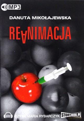 Reanimacja - Danuta Mikołajewska [AUDIOBOOK]