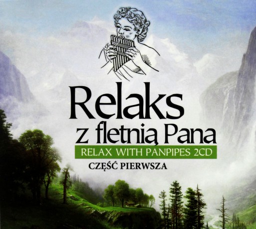 Relaks z fletnią Pana cz. 1 [2CD]