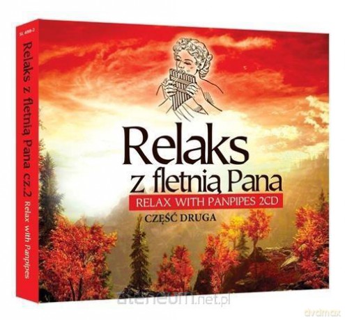 Relaks z fletnią Pana cz. 2 [2CD]