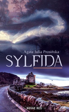 Sylfida - Agata Julia Prosińska [KSIĄŻKA]