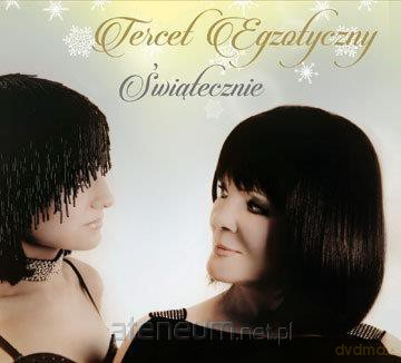 Tercet Egzotyczny: Świątecznie [CD]