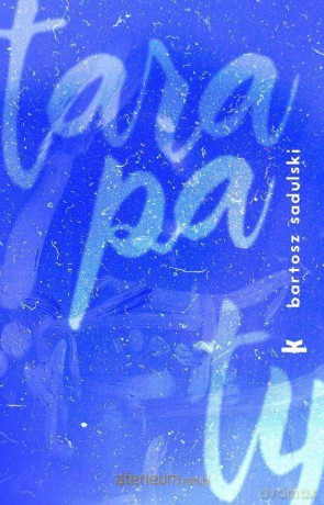 Tarapaty - Bartosz Sadulski [KSIĄŻKA]