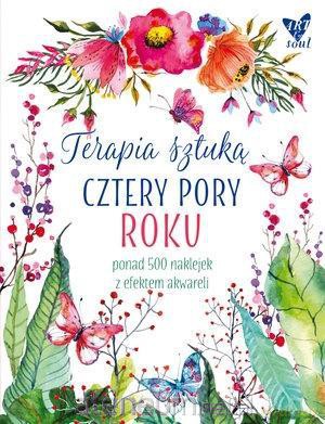 Terapia sztuką. Cztery pory roku [KSIĄŻKA]