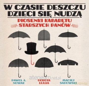 W czasie deszczu dzieci się nudzą [CD]