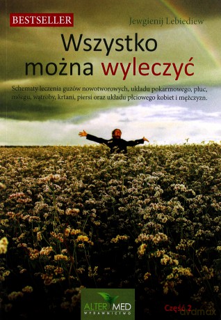 Wszystko można wyleczyć (Tom 2) - Jewgienij Lebiediew [KSIĄŻKA]
