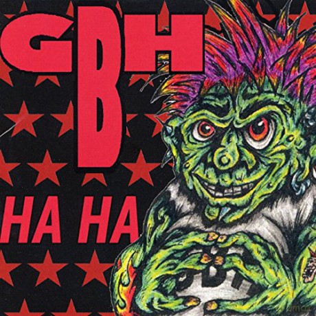 GBH: Ha Ha [CD]