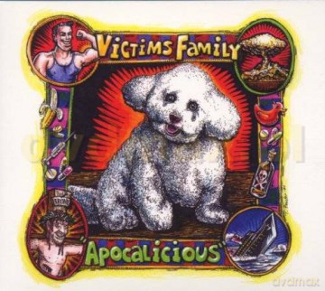 Victims Family: Apocalicious (digipack) [CD]