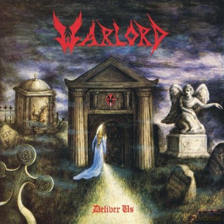 Warlord: Deliver Us [CD]