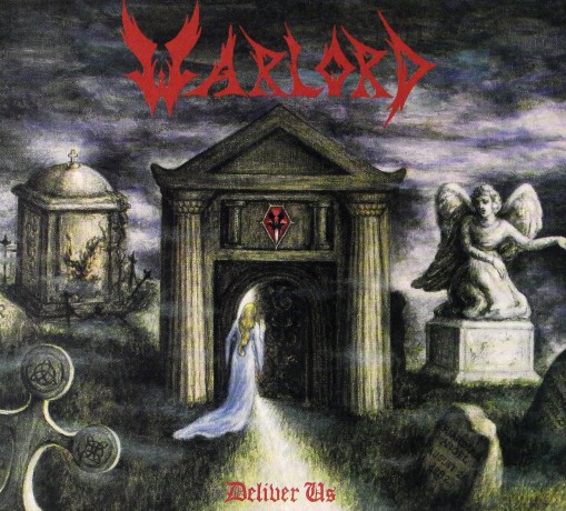 Warlord: Deliver Us [CD]
