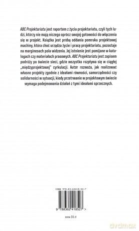 ABC projektariatu. O nędzy projektowanego życia - Kuba Szreder [KSIĄŻKA]
