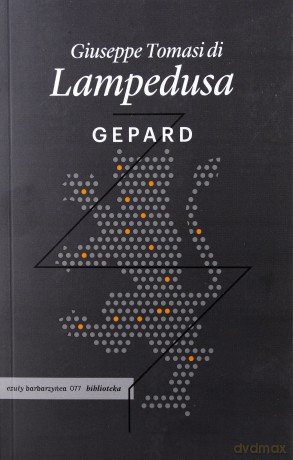 Gepard - Giuseppe Tomasi Lampedusa [KSIĄŻKA]