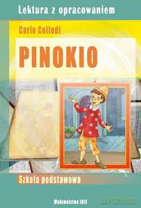 Lektura z opracowaniem. Pinokio - Carlo Collodi [KSIĄŻKA]