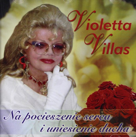 Violetta Villas: Na Pocieszenie Serca I Uniesienie Ducha [CD]