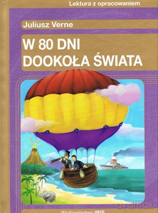 W 80 dni dookoła świata - Juliusz Verne [KSIĄŻKA]