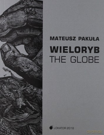 Wieloryb The Globe - Mateusz Pakuła [KSIĄŻKA]