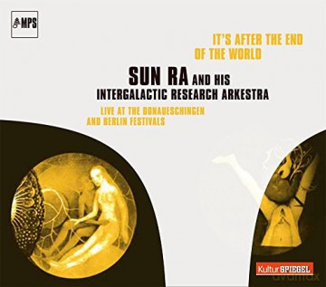 Sun Ra: After The End Of The World [CD]