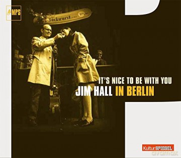 Jim Hall: It's Nice To Be With You [CD]