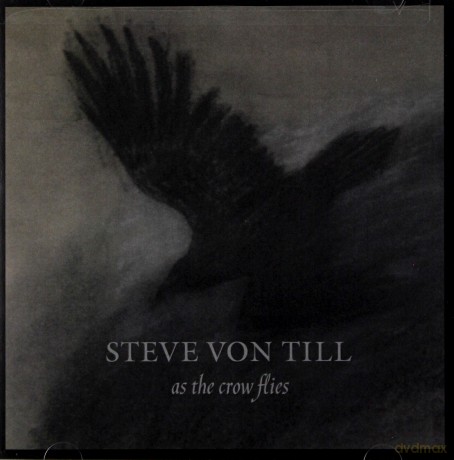 Von Till Steve: As The Crow Flies (digipack) [CD]