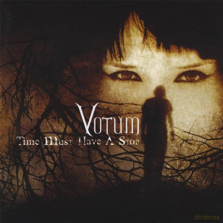 Votum: Time Must Have A Stop [CD]