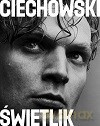 Ciechowski - Świetlik [KSIĄŻKA]