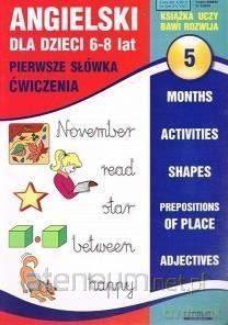 Angielski dla dzieci z. 05 6-8 lat [KSIĄŻKA]