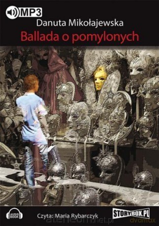 Ballada o pomylonych - Danuta Mikołajewska [AUDIOBOOK]