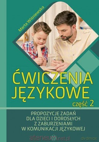 Ćwiczenia językowe cz. 2. Propozycje zadań - Karolina Kuna [KSIĄŻKA]