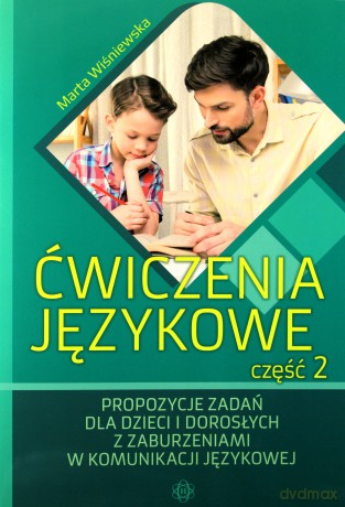 Ćwiczenia językowe cz. 2. Propozycje zadań - Karolina Kuna [KSIĄŻKA]