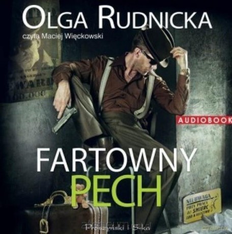 Fartowny pech - Olga Rudnicka [AUDIOBOOK]