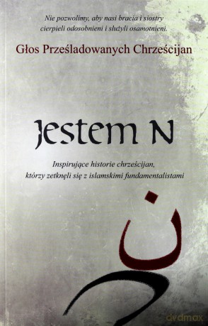 Jestem N - Inspirujące historie chrześcijan [KSIĄŻKA]