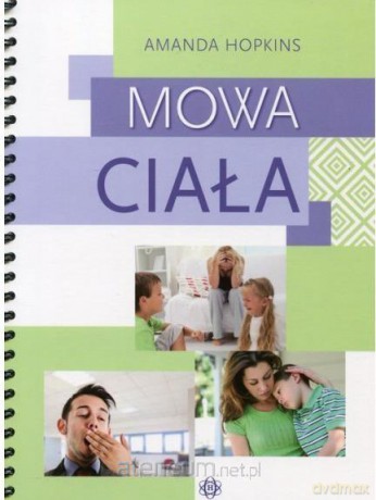 Mowa ciała - Amanda Hopkins [KSIĄŻKA]