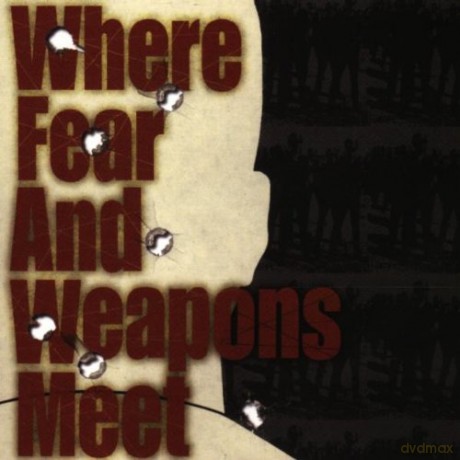 Where Fear And Weapons Meet: S/T [CD]