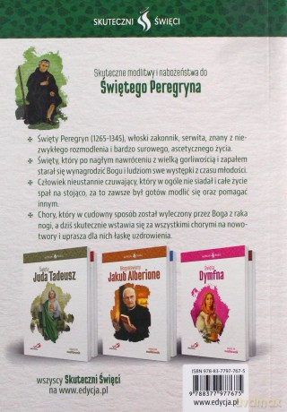 Skuteczni święci. Święty Peregryn [KSIĄŻKA]