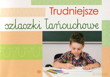 Trudniejsze szlaczki łańcuchowe [KSIĄŻKA]