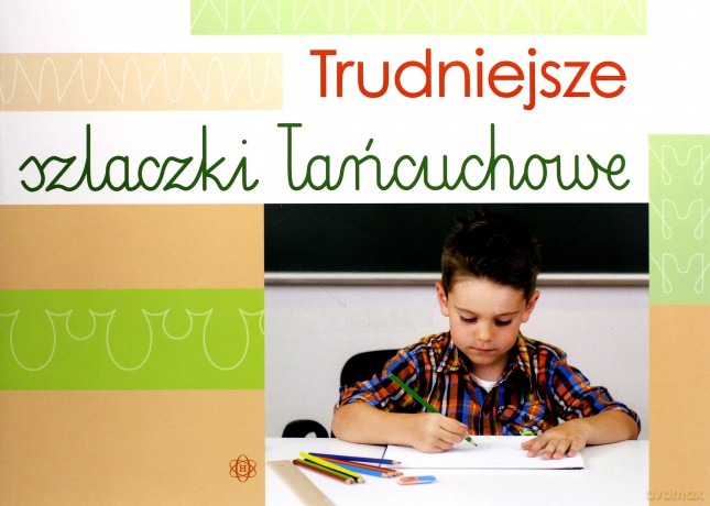 Trudniejsze szlaczki łańcuchowe [KSIĄŻKA]