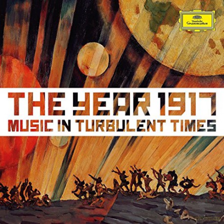 Music In Turbulent Times 1917 [2CD]