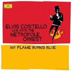 Elvis Costello: My Flame Burns Blue [2xWinyl]